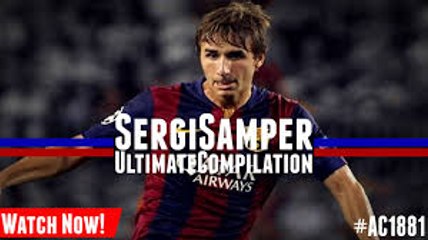 Sergi Samper - The Young Talent of Barcelona - All Skills & Goals | HD