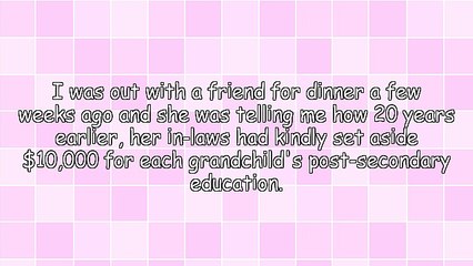 Wise Investment - Proceed With Caution When Saving for a Grandchild's Education