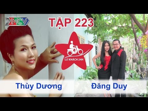 Thùy Dương vs. Đăng Duy | LỮ KHÁCH 24H | Tập 223 | 220614