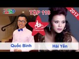 Quốc Bình vs. Hải Yến | LỮ KHÁCH 24H | Tập 118 | 170612