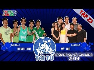 Hemelians vs. Mỹ Tho  | GIA ĐÌNH TÀI TỬ | Tập 23 | 150208