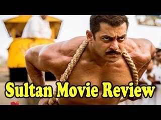 Sultan Movie Review 2016 | Salman Khan, Anushka Sharma | Dir. By Ali Abbas Zafar