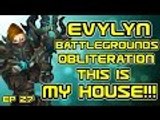 Evylyn - 6.1 level 100 Arms Warrior Battlegrounds THIS IS MY HOUSE! 30-0 (highlight) - wow wod pvp