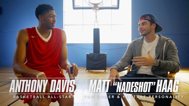 NaDeSHoT x Anthony Davis: Gaming and Basketball