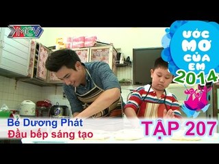 Đầu bếp sáng tạo - Đinh Dương Phát | ƯỚC MƠ CỦA EM | Tập 207