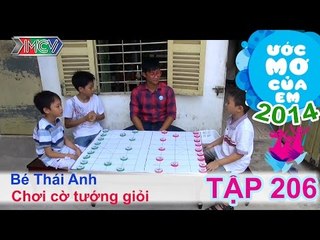 Chơi cờ tướng giỏi - Hà Thái Anh | ƯỚC MƠ CỦA EM | Tập 206