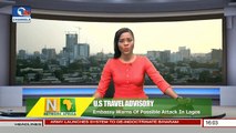 Network Africa: U.S Embassy Warns Of Possible Attack In Lagos Pt 1