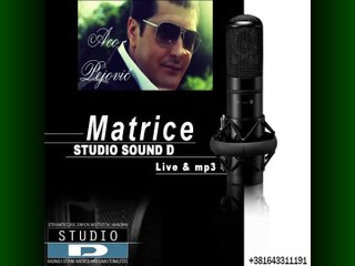 Aco Pejovic - Dozivotna 2016 (Matrice Studio D) www.matrice.biz
