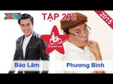 Bảo Lâm vs. Phương Bình | LỮ KHÁCH 24H | Tập 278 | 120715