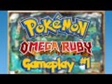 POKÉMON OMEGA RUBY | WALKTHROUGH #1(Nintendo 3DS Gameplay)