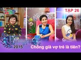 Chồng già vợ trẻ là tiên? | NGHÌN LẺ MỘT CHUYỆN | Tập 26 | 12/04/2015