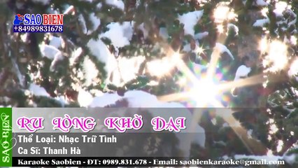 Karaoke Ru Lòng Khờ Dại (Thanh Hà) DEMO