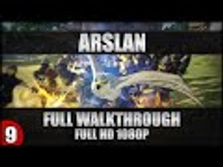 ♛ Arslan: The Warriors Of Legend Gameplay / Full Walkthrough - Part 9 - PC Ultra 1080p 60FPS