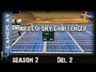 Mars Colony: Challenger ep 2