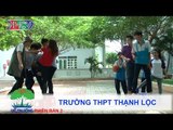 Trường THPT Thạnh Lộc | VỀ TRƯỜNG | mùa 2 | Tập 99