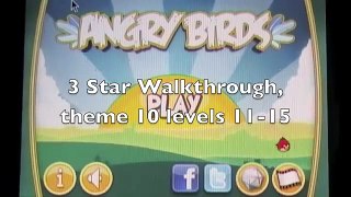 Angry Birds Walkthrough - The Big Setup Levels 10-11 to 10-15