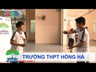 Trường THPT Hồng Hà | VỀ TRƯỜNG | mùa 2 | Tập 82