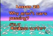 Japanese Basic I - 23 - Why aren't cars passing