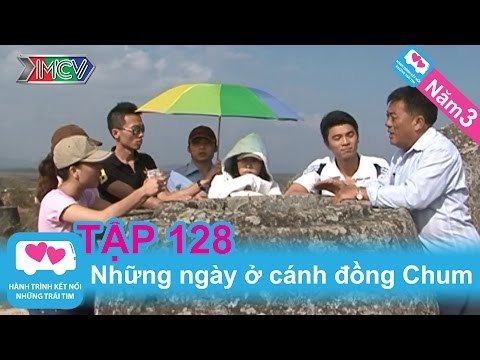 Những ngày ở Cánh Đồng Chum | LOVEBUS | Năm 3 | Tập 128 | 100511