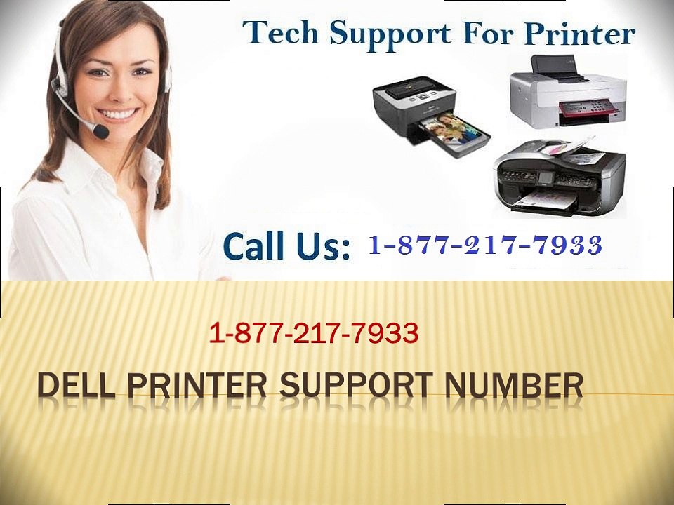 1-877-217-7933 Dell Printer Support Phone Number