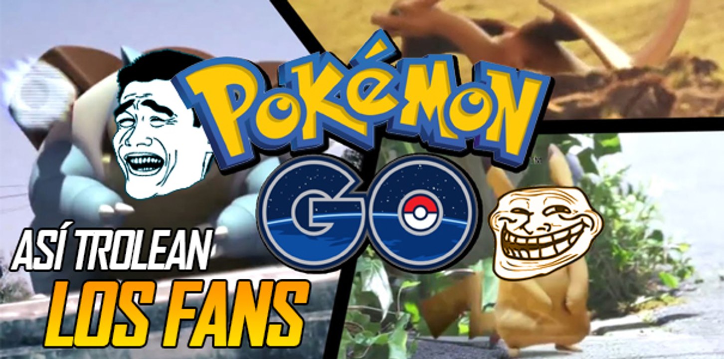 Así Trolean los Fans a Pokémon GO