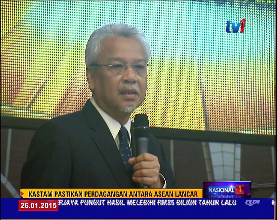 KASTAM PASTIKAN PERDAGANGAN ANTARA ASEAN LANCAR [26 Jan 2015]