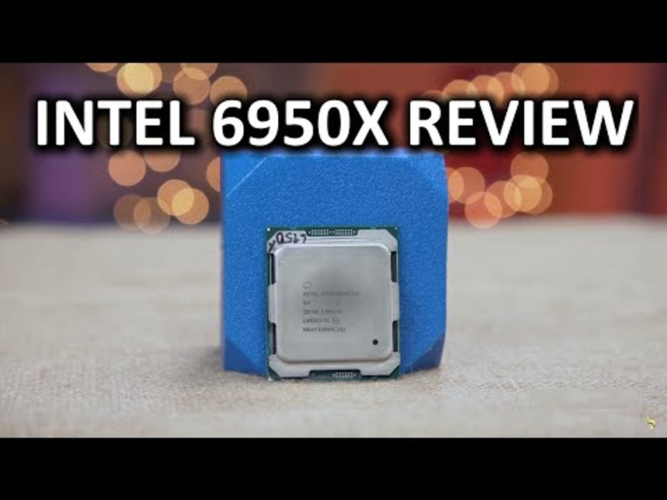 Intel 6950X Review - A $1,700 Processor??