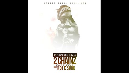 DJ E Sudd - Yo Gotti Feat 2 Chainz - Luv Deez Hoes