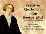 Creative Quotations from George Eliot for Nov 22