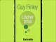 Le lâcher-prise 1 - Guy Finley (Extraits)