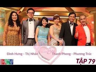 Thanh Phong - Phương Trúc và Đình Hưng - Thị Nhân | VỢ CHỒNG SON | Tập 79 | 150208