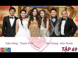 Văn Chung - Kim Thanh và Tuấn Hùng - Thanh Thúy | VỢ CHỒNG SON | Tập 69 | 141130