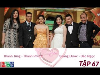Quang Được - Bảo Ngọc và Thanh Tùng - Thanh Phước | VỢ CHỒNG SON | Tập 67 | 141116