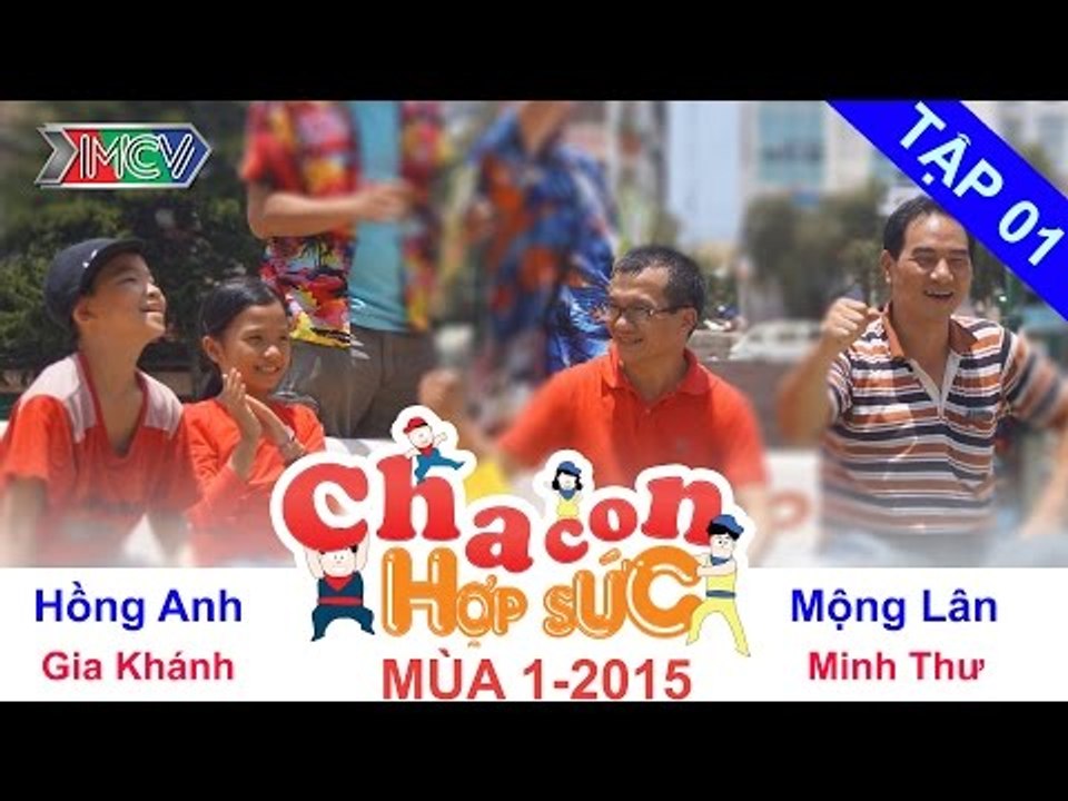 Hành trình 1 | Vòng loại | Cha Con Hợp Sức | tập 01 | 140712