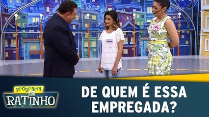 De Quem É Essa Empregada?