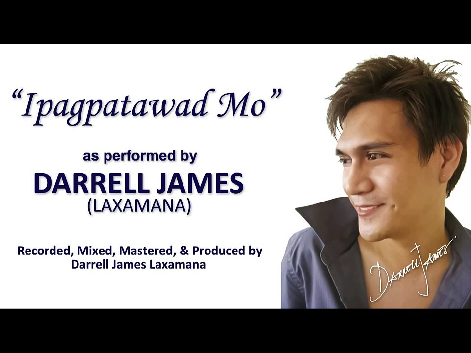 Ipagpatawad Mo by Darrell James
