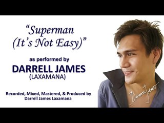 Superman (It's Not Easy) by Darrell James