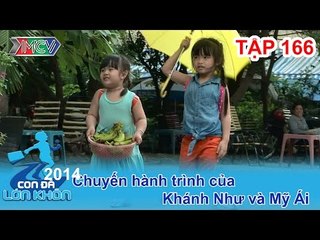 Hành trình Bé Ái Như | CON ĐÃ LỚN KHÔN | Tập 166