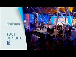 Saison 4 Emission 29 - A tout de suite Chabada P Sebastien G Montagné N St Spier F Mothe N Monfort