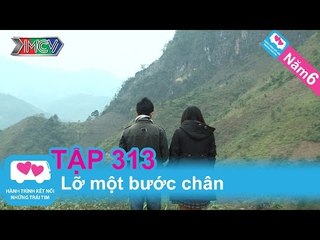 Lỡ một bước chân | LOVEBUS | Năm 6 | Tập 313 | 251114