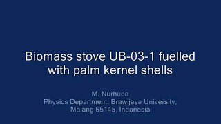 UB-03-1 Fuelled with Palm Kernel Shell