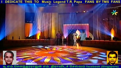I   DEDICATE  THIS  TO   Music  Legend T.R. Papa   FANS  BY TMS  FANS