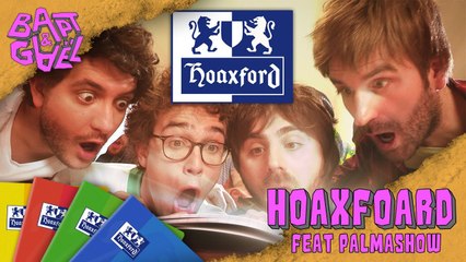 Hoaxford feat Palmashow / Kyan Khojandi / Thomas VDB - Bapt&Gael