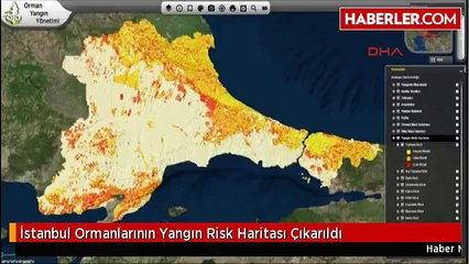 İstanbul Ormanlarının Yangın Risk Haritası Çıkarıldı