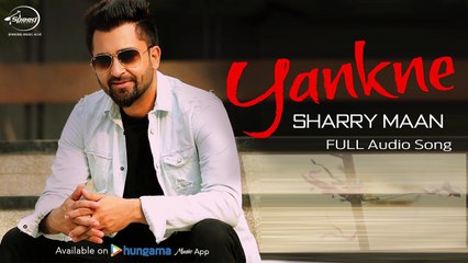 Yankne ( Full Audio Song ) _ Sharry Mann _ Punjabi Song Collection _ Speed Records