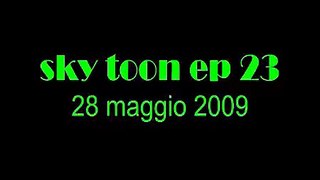 Sky Toons 2009 - Episodio 23 - Messi Ok - 28/05/09
