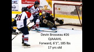 Devin Brosseau  #26, 17 yr.old player QJAAAHL