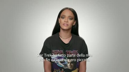 Star Trek Beyond: la featurette con Rihanna