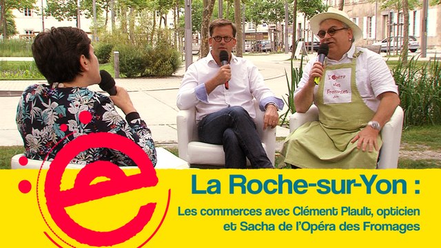 L'Estivale : Les commerces à La Roche sur Yon