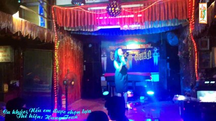 Neu em duoc chon lua. Hang Tran